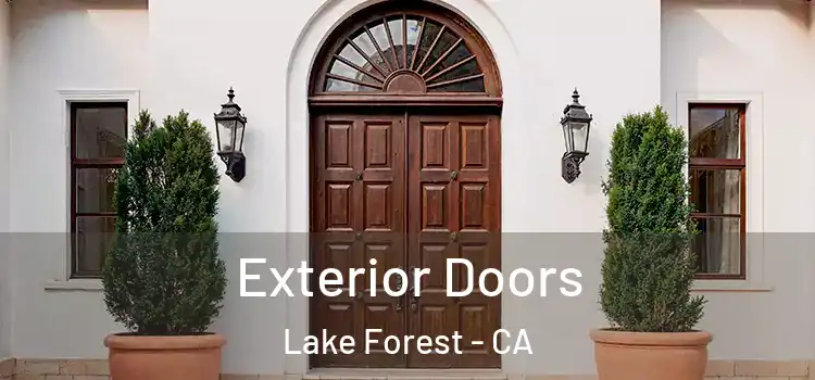 Exterior Doors Lake Forest - CA